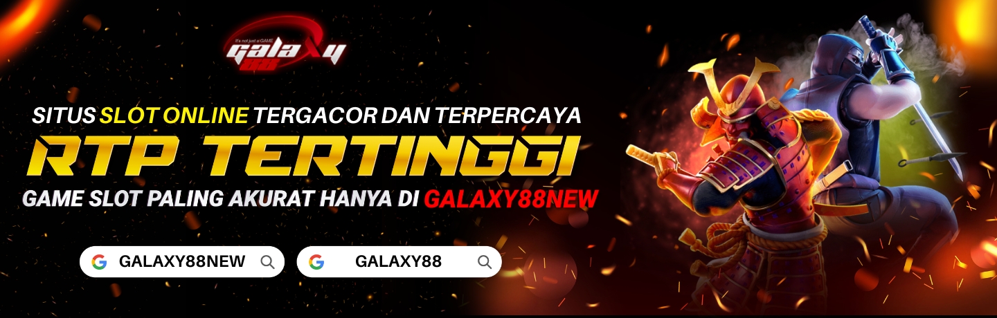 rtp tinggi hanya di galaxy88new