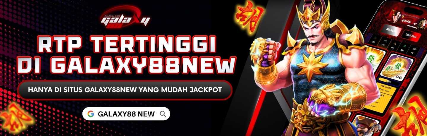 rtp tinggi galaxy88new